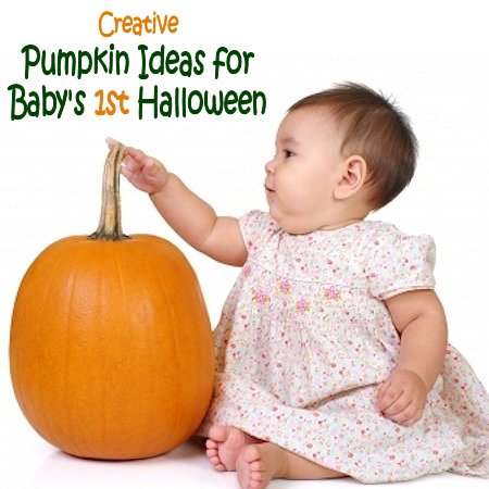 Pumpkin Ideas for Baby's First Halloween