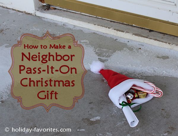 Christmas gift ideas for neighbors - 18 Neighbor gifts for Christmas