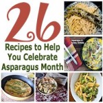 26 Recipes for Asparagus Month 250